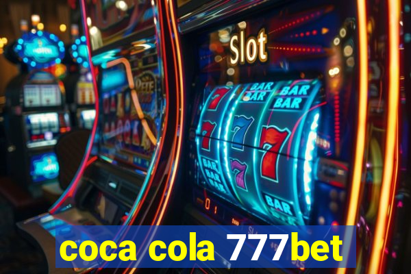 coca cola 777bet